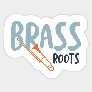 Brass Roots Sticker